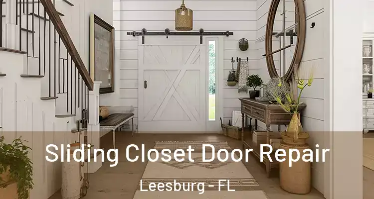  Sliding Closet Door Repair Leesburg - FL